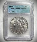 1890 MS 60 Details Cleaned - Silver Morgan Dollar ** BEAUTIFUL COIN * FREE  S/H