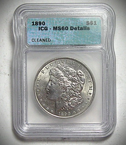 1890 MS 60 Details Cleaned - Silver Morgan Dollar ** BEAUTIFUL COIN * FREE  S/H
