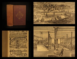 1872 Great Industries of US Gold Rush Railroad Industrial Revolution Illustrated