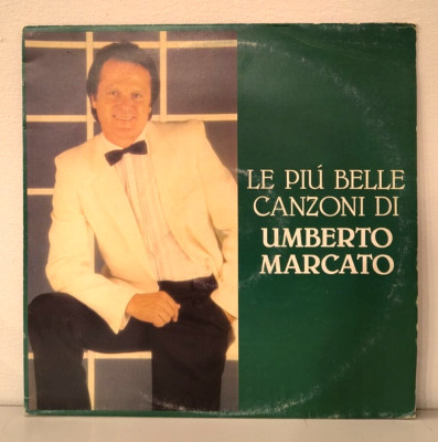 UMBERTO MARCATO - LE PIÚ BELLE CANZONI - VINYL VG+/VG+ LP COMPILATION