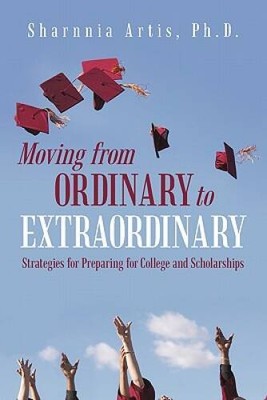 Moving from Ordinary to Extraordinary: Strategies for Preparing for Colle - GOOD