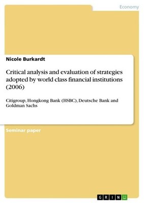 Critical analysis and evaluation of strategies adopted by world class financial 