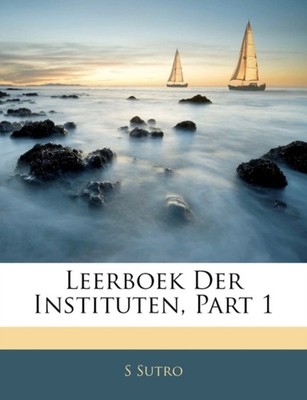 Sutro - Leerboek Der Intituten Part 1 - paperback or softback - X555z