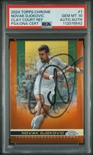 2024 Topps Chrome Tennis #1 Novak Djokovic Clay Court Ref Auto PSA GEM MINT 10