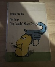 Jimmy Breslin Signed The Gang That Couldn't Shoot Straight By Jimmy Breslin