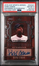 2016 LEAF SPORTS HEROES ENSHRINED AUTO #EAHA1 HANK AARON PSA 8 AUTO 8