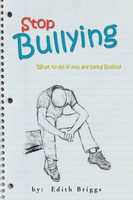 Stop Bullying What To Do If You Are Being Bullied Edith Briggs Taschenbuch 2012