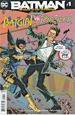 BATMAN BATGIRL vs THE RIDDLER #1 (2018 ONE-S) PRELUDE TO THE WEDDING ~ UNREAD NM