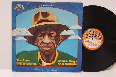 LP The late Bill Williams : Blues, Rags and Ballads : 1974 US Blue Goose Records
