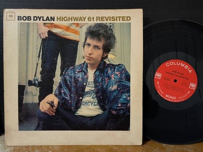 Bob Dylan    Highway 61 Revisited 1967 Mono Like A Rolling Stone Tombstone Blues