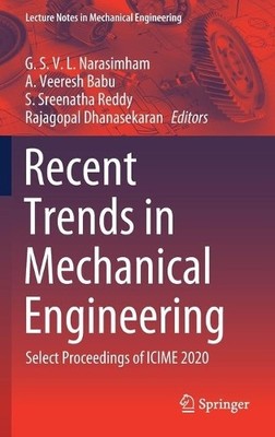 Recent Trends in Mechanical Engineering - 9789811575563