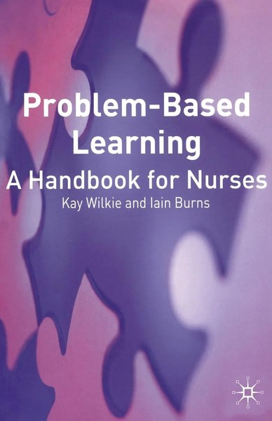 Problem Based Learning A Handbook For Nurses Kay Wilkie (U. A.) Taschenbuch 2002-image