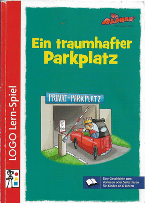 Die Alphas 4 - Ein traumhafter Parkplatz - Buch -  Logo- Lern-Spiel - Westermann