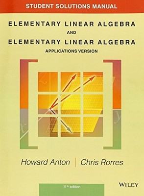 Student Solutions Manual to Accompany..., Anton, Howard