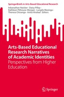 Arts-Based Educational Research Narratives Of Academic Identities Taschenbuch