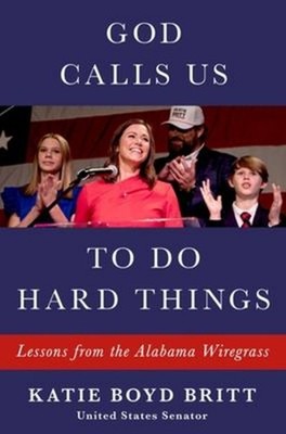God Calls Us to Do Hard Things : Lessons from the Alabama Wiregra