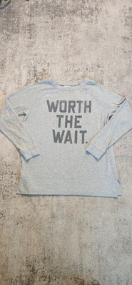 Ingrid  And Isabel Maternity Sleeve Gray Soft Cozy Adorable ''WORTH THE WAIT''