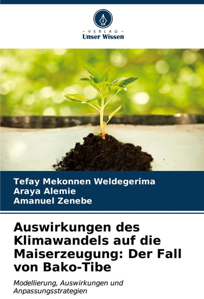 Tefay Mekonnen Weldegerima (U. A.) | Auswirkungen Des Klimawandels Auf Die...-image