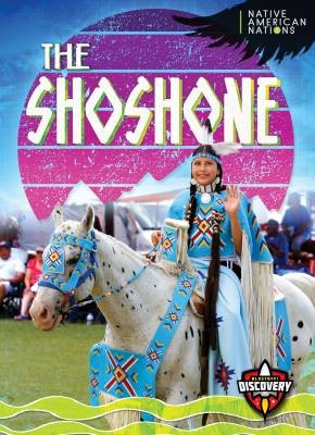 The Shoshone, Betty Marcks,  Paperback