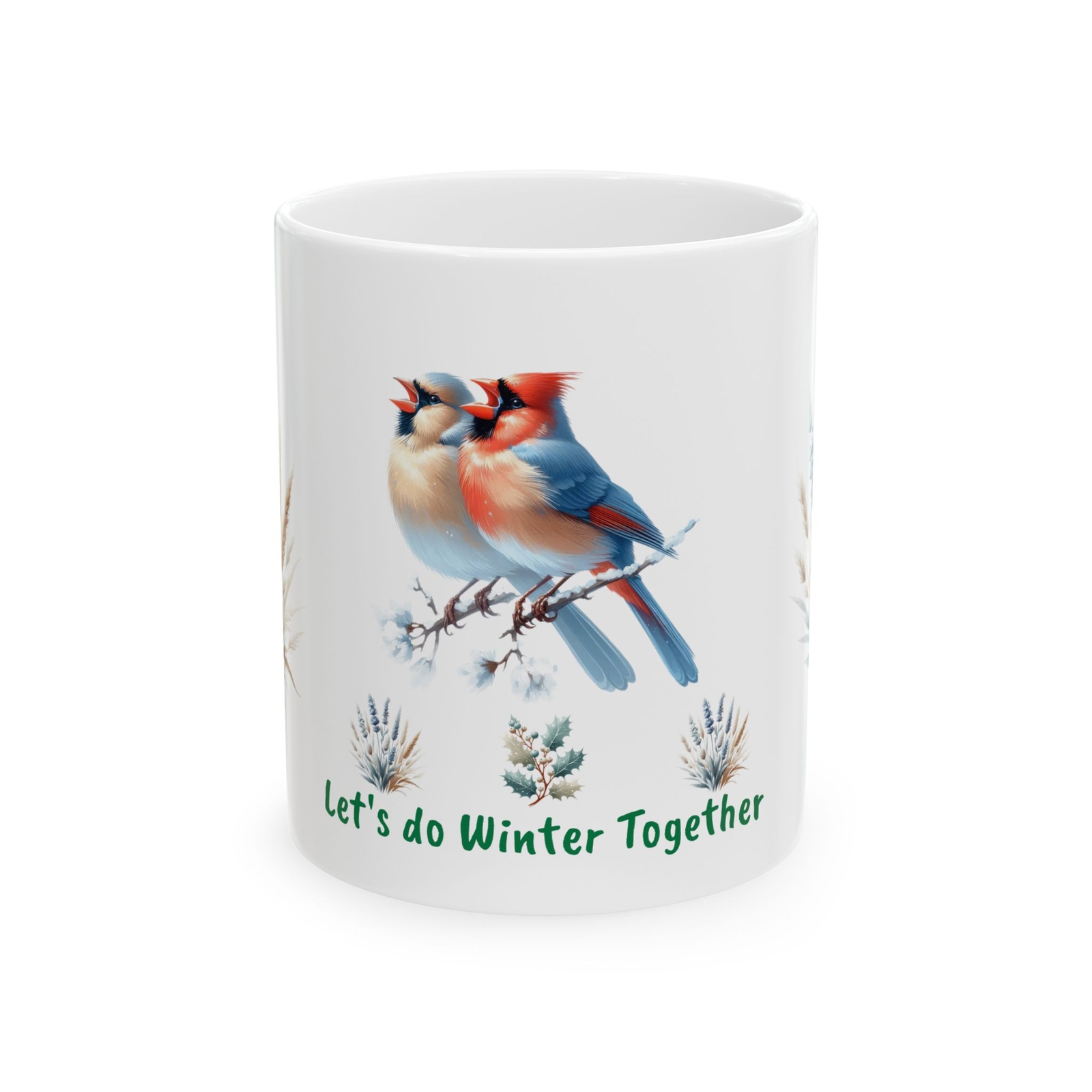 Cardinals Let's do Winter Together, Ceramic Mug 11oz, Coffee Tea Mug, fun gift
