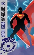Superman: Zero Hour Brand New