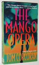 The Mango Opera (St. Martin's Minotaur ... by Corcoran, Tom Paperback / softback