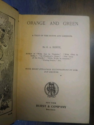 Lot Of Two G. A. Books: In The Reign Of Terror & Orange And Green. - Picture 4 of 5