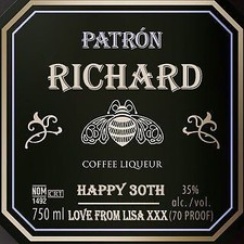 PERSONALISED PATRON XO CAFE COFFEE 70CL BOTTLE LABEL - PARTY / BIRTHDAY / XMAS