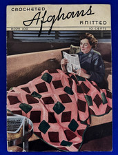 Vintage 1937 Crocheted Afghans Knitted Booklet Book 100 Crochet Knit