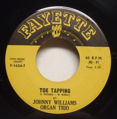 Johnny Williams Organ Trio - 1964 NM R&B Instrumental 45 on Fayette