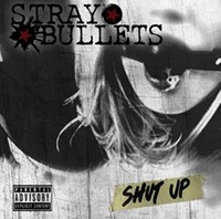 Stray Bullets - Shut Up - Cd - G3Z