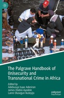 Adebusuyi Isaac Adeniran (U. A.) | The Palgrave Handbook Of (In)Security And...