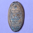 MERRY CHRISTMAS May Health And Happiness Be Yours! SANTA CLAUS Elongated Penny — photo 1