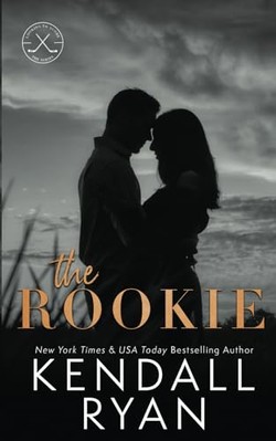 The Rookie by Kendall Ryan (Paperback, 2021)