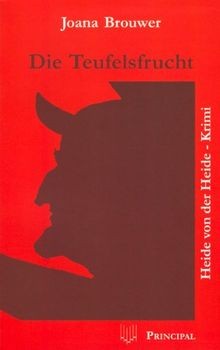 Die Teufelsfrucht: Heide von der Heide-Krimi von Br... | Buch | Zustand sehr gut