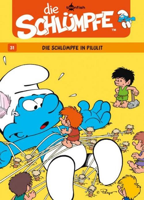 Die Schlümpfe 31. Die Schlümpfe in Pilulit Thierry Culliford