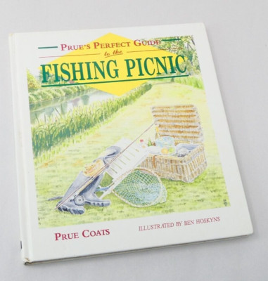 THE FISHING PICNIC Menu Recipe Book Preu'e Perfect Guide by Prue Coats