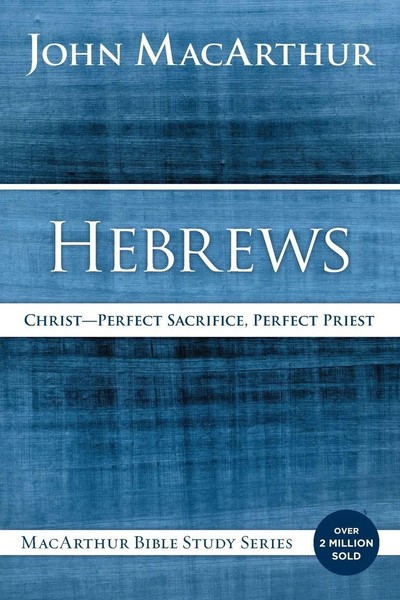 John F. Macarthur | The Hebrews | Taschenbuch | Englisch (2016)-image