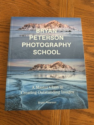 Vintage 2021 Bryan Peterson Photography School A Master Class Paperback Book