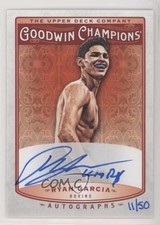 2019 Upper Deck Goodwin Champions Inscribed 11/50 Ryan Garcia (King Ry) Auto he7