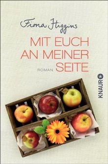 Mit euch an meiner Seite: Roman von Higgins, Fiona | Buch | Zustand gut
