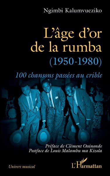 Ngimbi Kalumvueziko | L'âGe D'or De La Rumba (1950-1980) | Taschenbuch (2025)-image