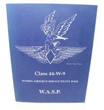 Class 44-W-9 Women Airforce Service Pilots WASP BETTY STAGG TURNER GEE Signed