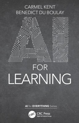AI for Learning by Benedict  du Boulay (Paperback Book)