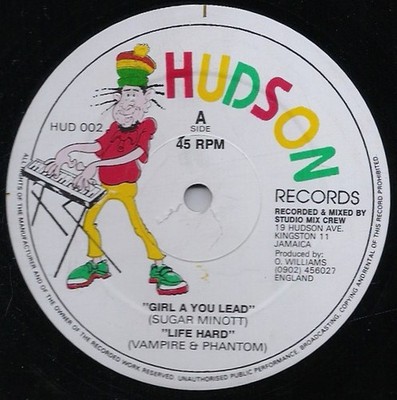 Sugar Minott, Vampire & Phantom, Sugar Moses - Girl A You Lead / Life Hard / ...