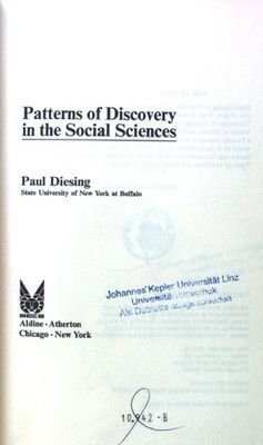Patterns of Discovery in the Social Sciences; Diesing, Paul: