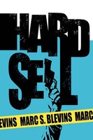Marc S. Blevins | Hard Sell | Taschenbuch | Englisch (2005) | Authorhouse