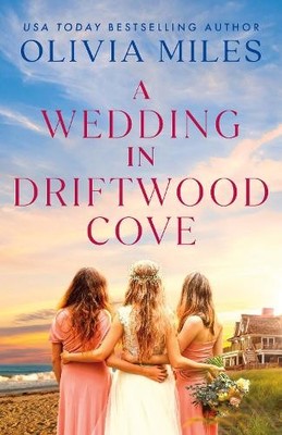 Olivia Miles A Wedding in Driftwood Cove (Taschenbuch)