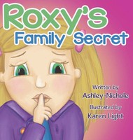 Ashley Nichole | Roxy's Family Secret | Buch | Englisch (2023) | Gebunden