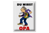 Blechschild Spruch 30X40 Cm Du Wirst Opa Metall Deko Schild